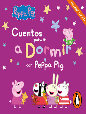 cover image of Cuentos para ir a dormir con Peppa Pig